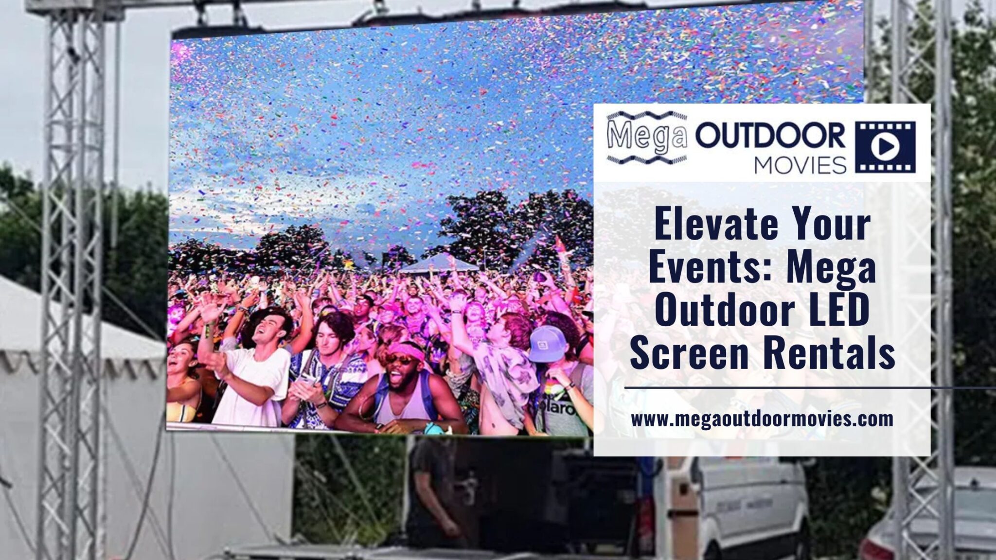 Elevate Your Events: Mega Outdoor LED Screen Rentals
