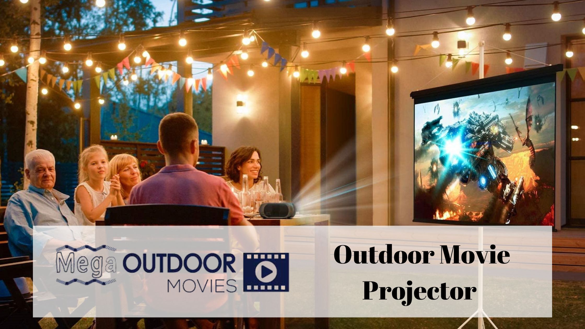 Outdoor movie projector 