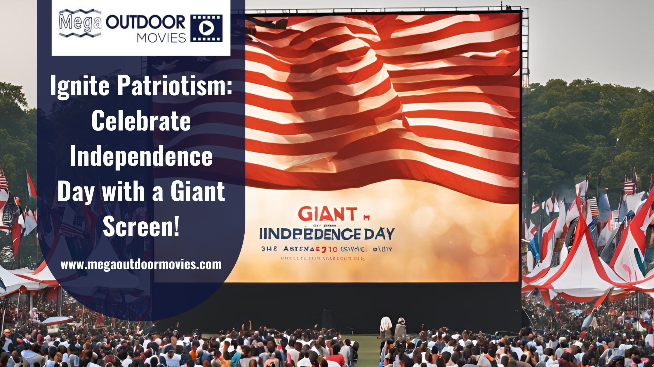 Ignite Patriotism: Teach American Independence on a Giant Screen This 4th of July!